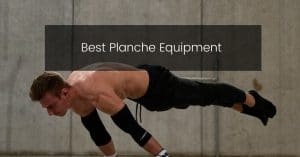 6 Best Planche Equipment