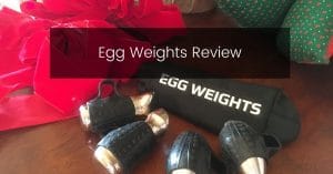 Egg Weights Review
