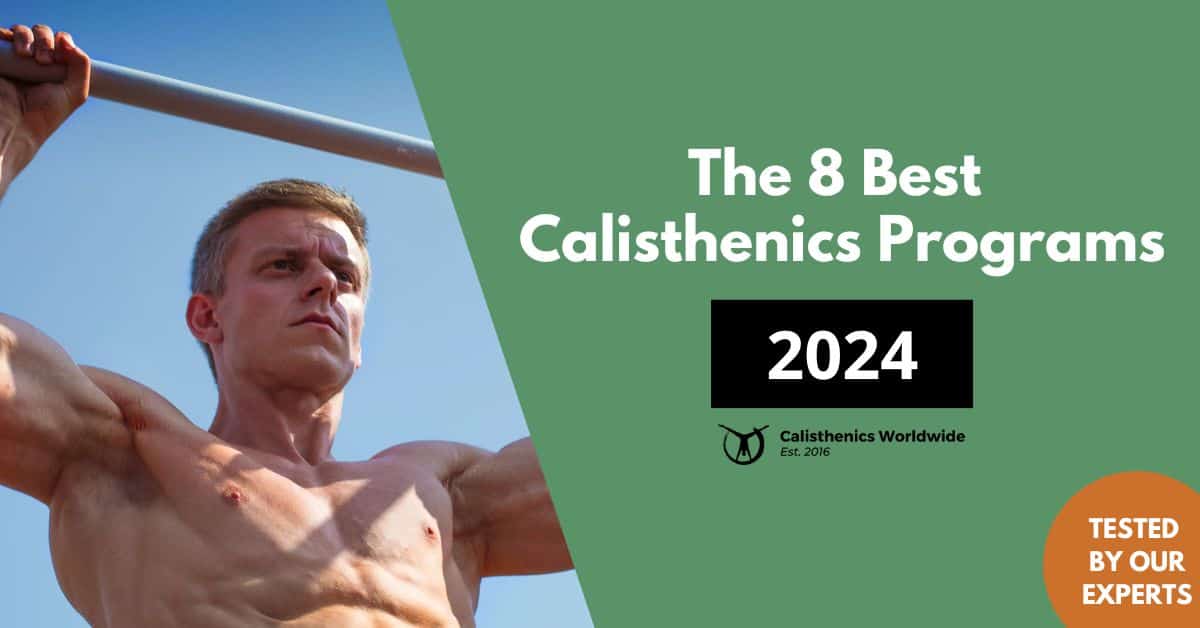 The 8 Best Calisthenics Programs