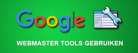 Google webmaster tools gebruiken